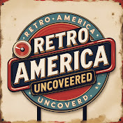 Retro America Uncovered