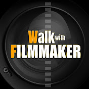 Walk with Filmmaker