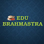 Edu Brahmastra