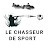 LE CHASSEUR DE SPORT