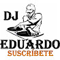 DJ EDUARDO