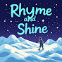 Rhyme and shine  logo