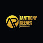 Anthony Reeves - @anthonyreeves4505 YouTube Profile Photo