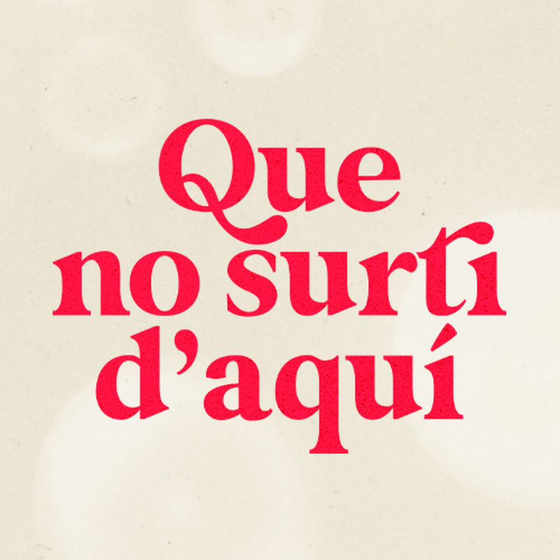 Que no surti d'aquí