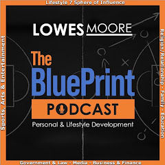 LOWES MOORE THE BLUEPRINT PODCAST