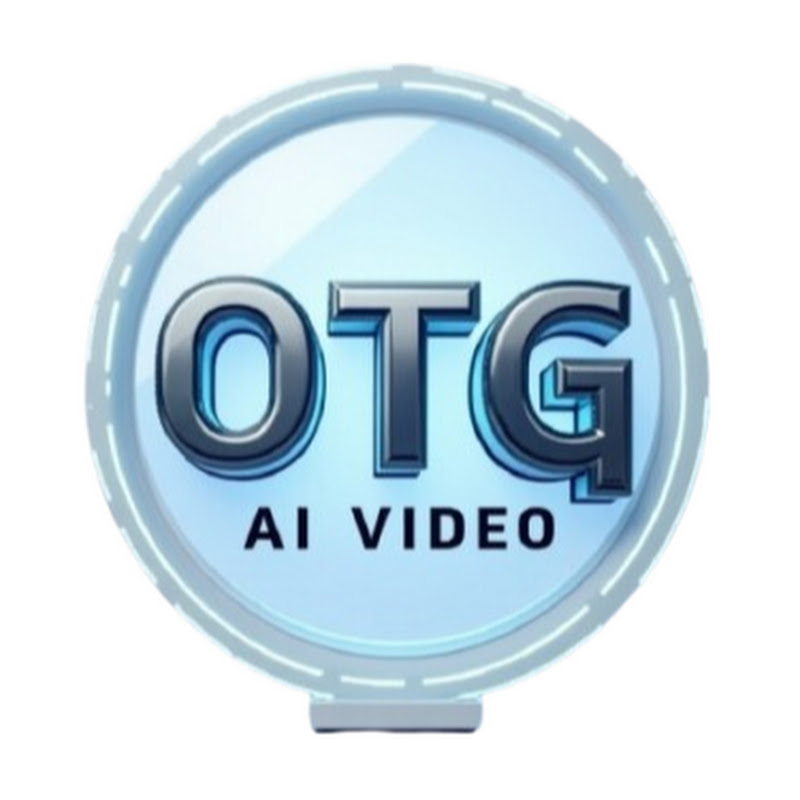 OTG AI VIDEOS