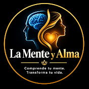LA MENTE Y ALMA