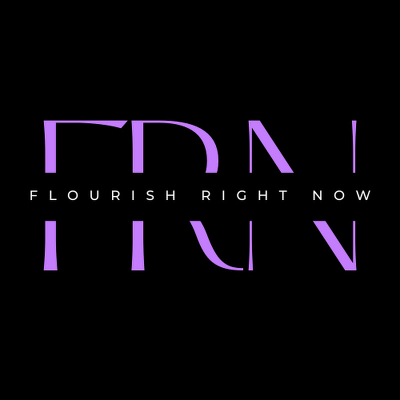 Flourish Right Now