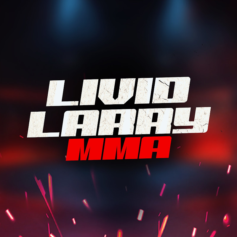 Livid Larry MMA
