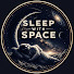 AKAzsnAPZqQ-channel-avatar-Sleep With Space