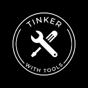 Tinker With Tools