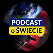 PODCAST o ŚWIECIE - fakty i ciekawostki