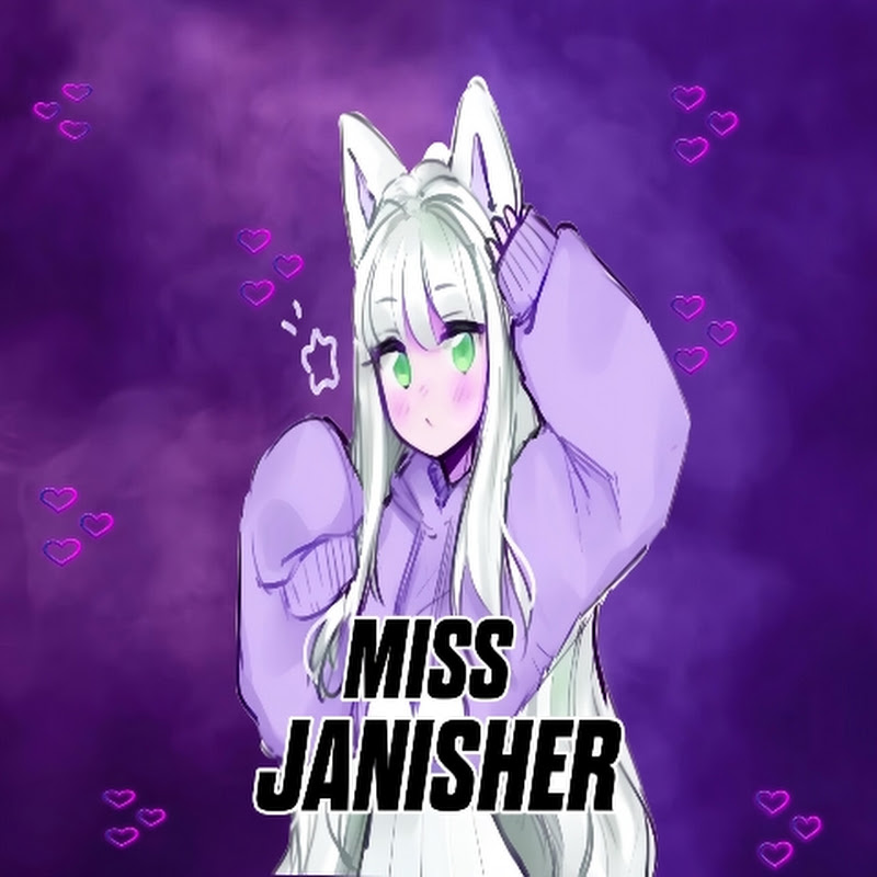 MISS JANISHER FF