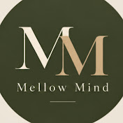 Mellow Mind