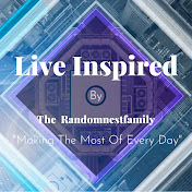 Live Inspired by Randomnestfamily