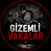 GİZEMLİ vakalar