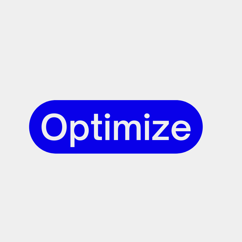 Optimize