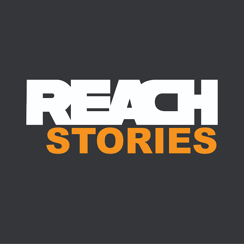 Reach Stories