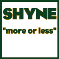 SHYNE - Topic