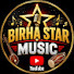tVH7sHFtUQo-channel-avatar-BIRHA STAR MUSIC 🎵