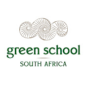 Green School South Africa