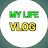 My Life vlog