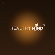 HEALTHY MIND BY AVIK  ™
