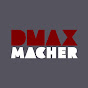 DMAX Macher