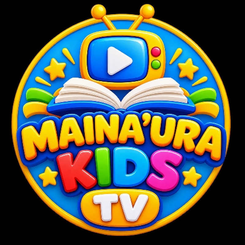 MAINA'URA KIDS TV