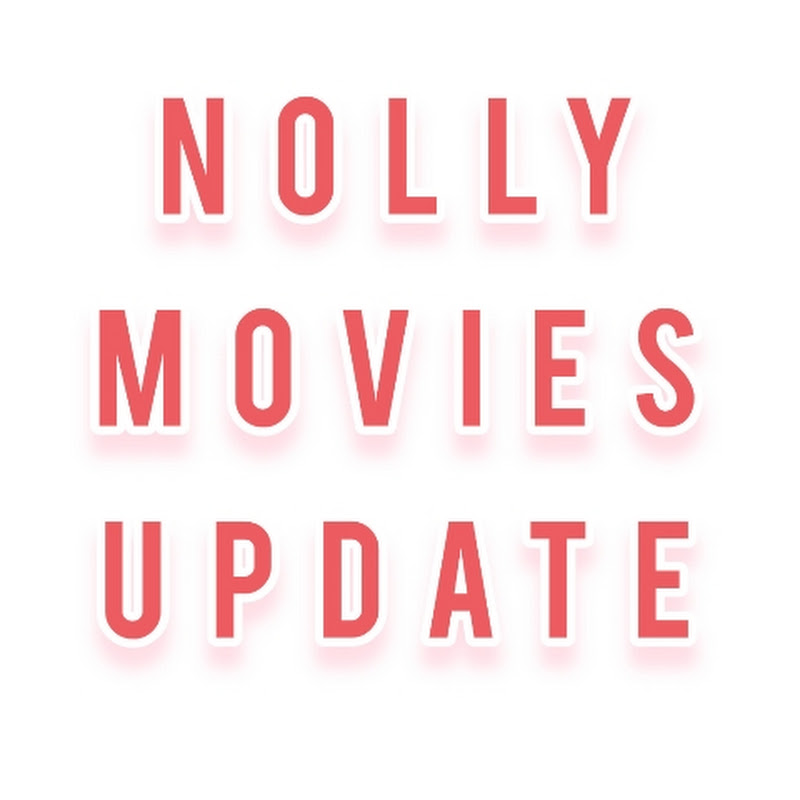 Nolly Movies Update
