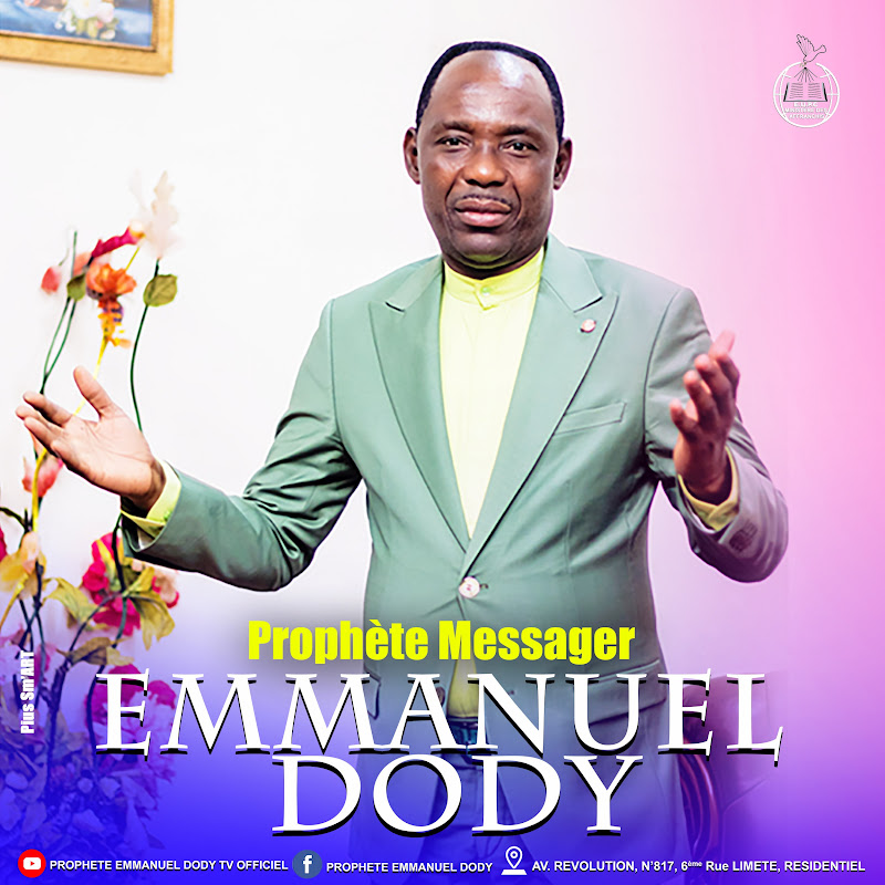 Prophete Emmanuel Dody tv officiel