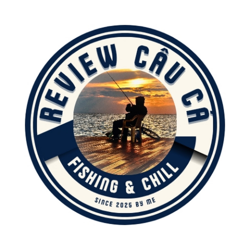 REVIEW CÂU CÁ GIẢI TRÍ