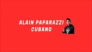 ALAIN PAPARAZZI CUBANO youtube banner