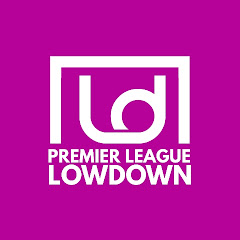 Premier League Lowdown
