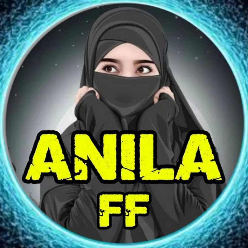 anila ff