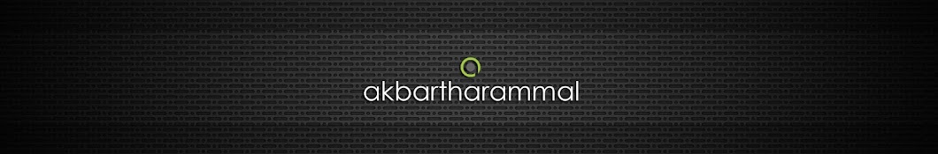 akbar tharammal ইউটিউব চ্যানেল অ্যাভাটার