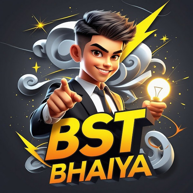 BST Bhaiya