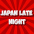 M1BWSjCDeKI-channel-avatar-Japan Late Night