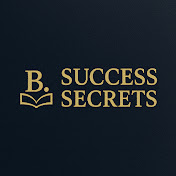 B. Success Secrets