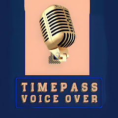 Channel thumbnail for Timepass Voice Over