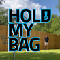 Hold My Bag