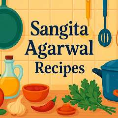 Sangita Agarwal Recipes 