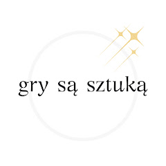 gry są sztuką