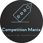 COMPETITION MANIA