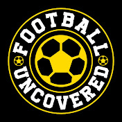 Football Uncovered