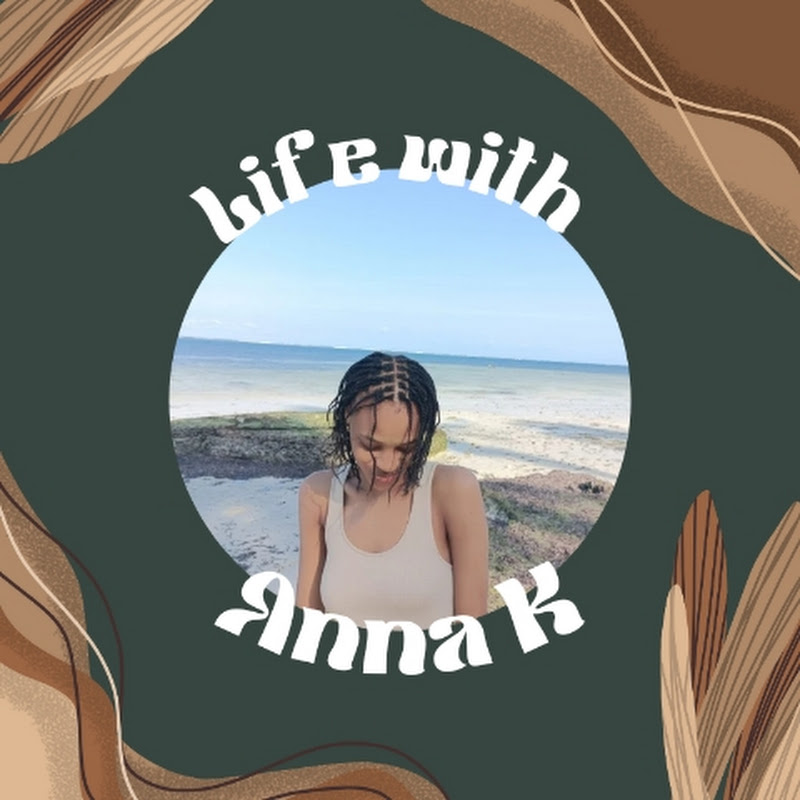 Life with Anna K
