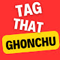 Tag That GHONCHU logo