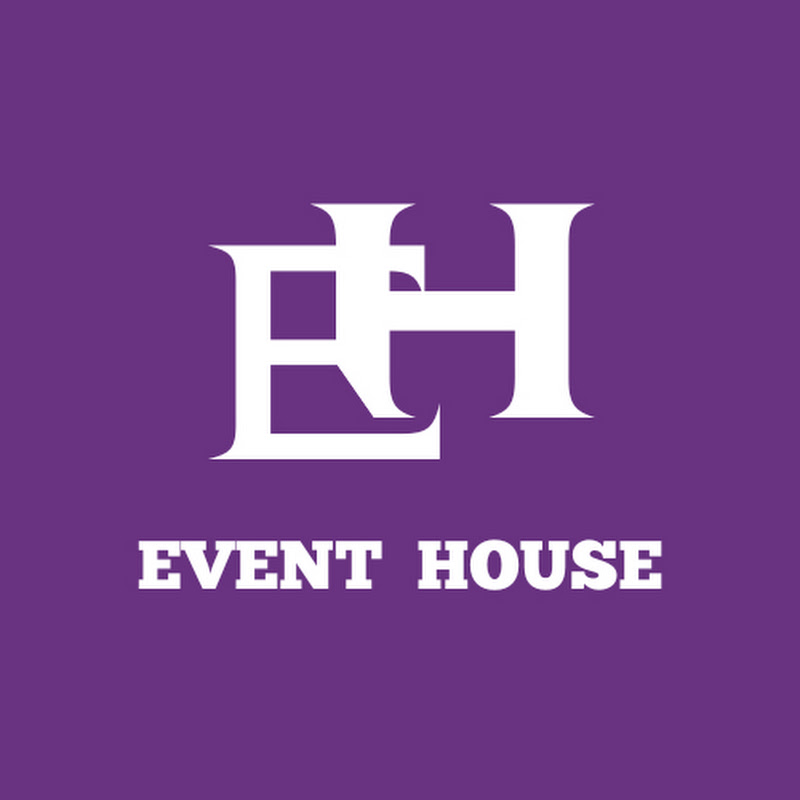 EVENT HOUSE
