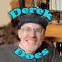 Derek Does