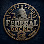 Federal Docket